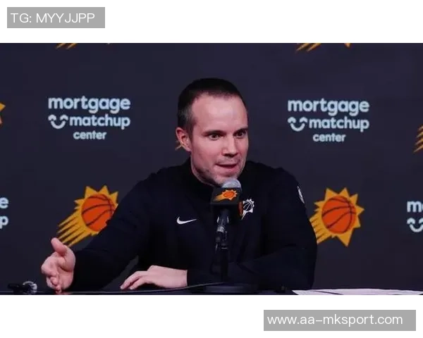 太阳主帅强调团队竞争精神每日都有新星崭露头角